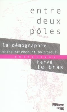 Entre deux pôles - la démographie entre science et politique