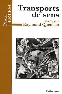 Transports de sens - écrits sur Raymond Queneau