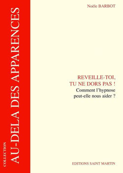 Réveille-toi - comment l'hypnose peut-elle nous aider ?
