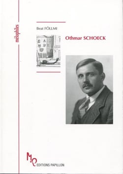 Othmar schoeck ou le maître du lied