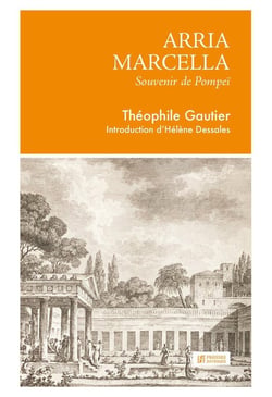 Arria Marcella : Souvenir de Pompéï