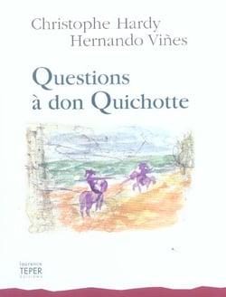 Questions a don quichotte