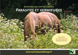 Parasites et vermifuges. en savoir plus sur nos equides