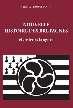 Nouvelle histoire des bretagnes et de leurs langues