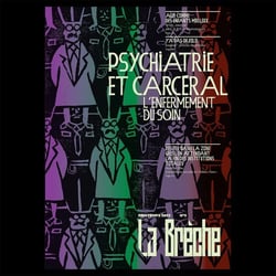 Psychiatrie et Carcéral : L'enfermement du soin