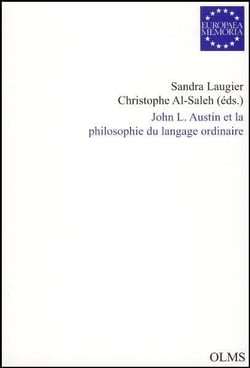 John L. Austin et la philosophie du langage ordinaire - t.1