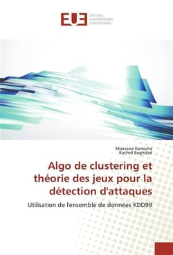 Algo de clustering et theorie des jeux pour la detection d'attaques