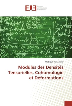 Modules des densites tensorielles, cohomologie et deformations