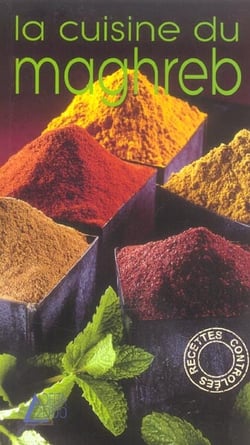 La cuisine du maghreb