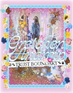 Gretchen Andrew TRUST BOUNDARY /anglais/allemand