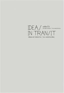 Enrique Norten / ten arquitectos ideas in transit