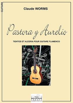 Pastora Y Aurelio pour guitare flamenco