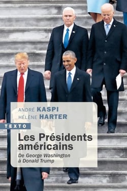 Les Présidents américains : De George Washington à Donald Trump