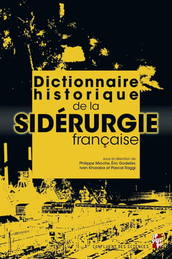 Dictionnaire de la sidérurgie française