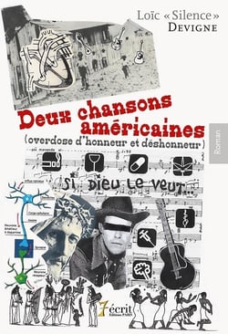 Deux chansons américaine (overdose d'honneur et déshonneur)