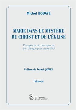 Marie dans le mystere du christ et de l eglise - divergences et convergences d un dialogue pour aujo