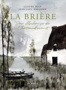 La Brière par Alphonse de Châteaubriant