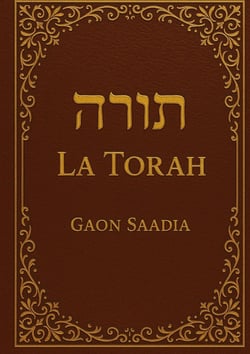 La Torah : les cinq premiers livres de la Bible hébraïque : la Genèse, l'Exode, le Lévitique, les Nombres et le Deutéronome