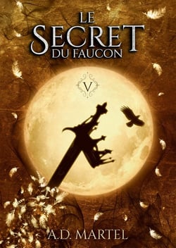 Le secret du faucon Tome 5
