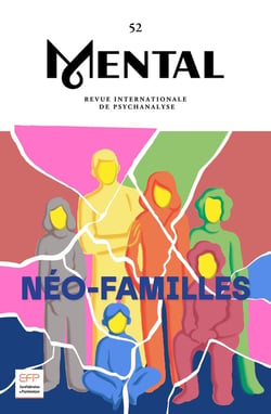 Revue Mental n.52 : Néo-familles