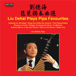 Liu Dehai plays pipa favourites