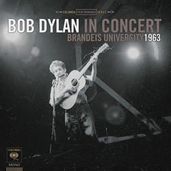 Bob Dylan in concert : Brandeis university 1963 - Vinyle