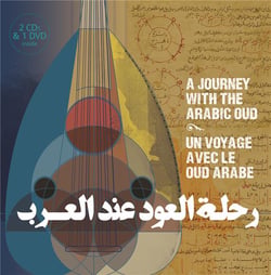 Un voyage avec le oud arabe - A journey with the Arabic oud