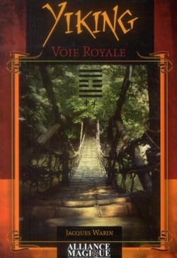 Yi king - voie royale