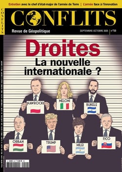 Conflits n.59 : Droites : la nouvelle internationale ?