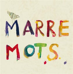 Marre Mots