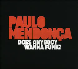 Does anybody wanna funk