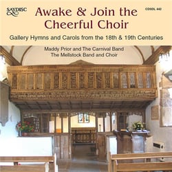 Awake and join the cheerful choir. gallery hymns and carols from the 18th and 19th centuries