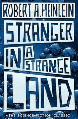 STRANGER IN A STRANGE LAND