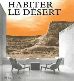 Habiter le désert