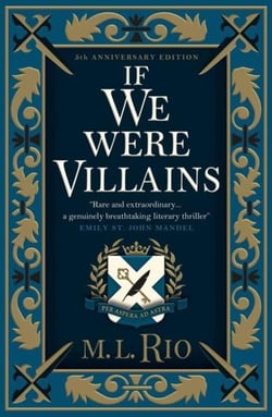 IF WE WERE VILLAINS ILLUSTRATED EDITION