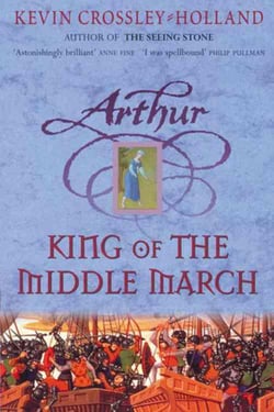 Arthur - tome 3: king of the middle march