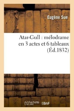 Atar-Gull : mélodrame en 3 actes et 6 tableaux