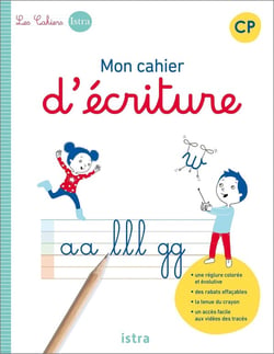 Les cahiers Istra - mon cahier d'écriture - CP - cahier élève
