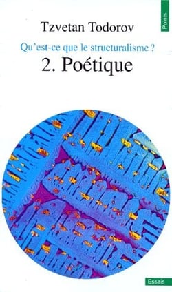 Qu'est-ce que le structuralisme ? t.2. - poétique