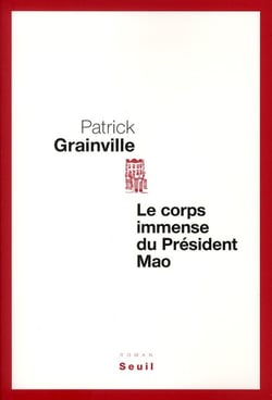 Le corps immense du président Mao