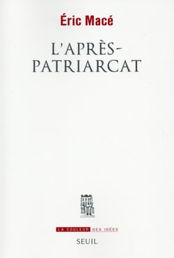 L'après-patriarcat
