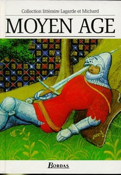 Lagarde et Michard : Moyen Âge