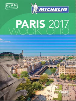 Le guide vert week-end : Paris (édition 2017)