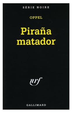 Pirana matador