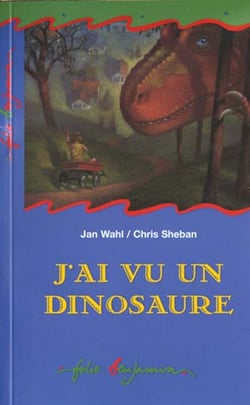 J'ai vu un dinosaure