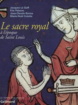 La sacre royal à l'époque de saint-Louis