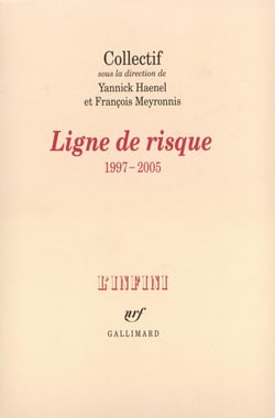 Ligne de risque : (1997-2005)