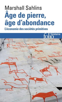 Âge de pierre, âge d'abondance