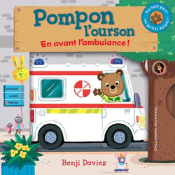 Pompon l'ourson : En avant l'ambulance !