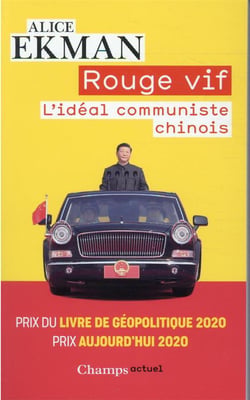 Rouge vif : l'idéal communiste chinois